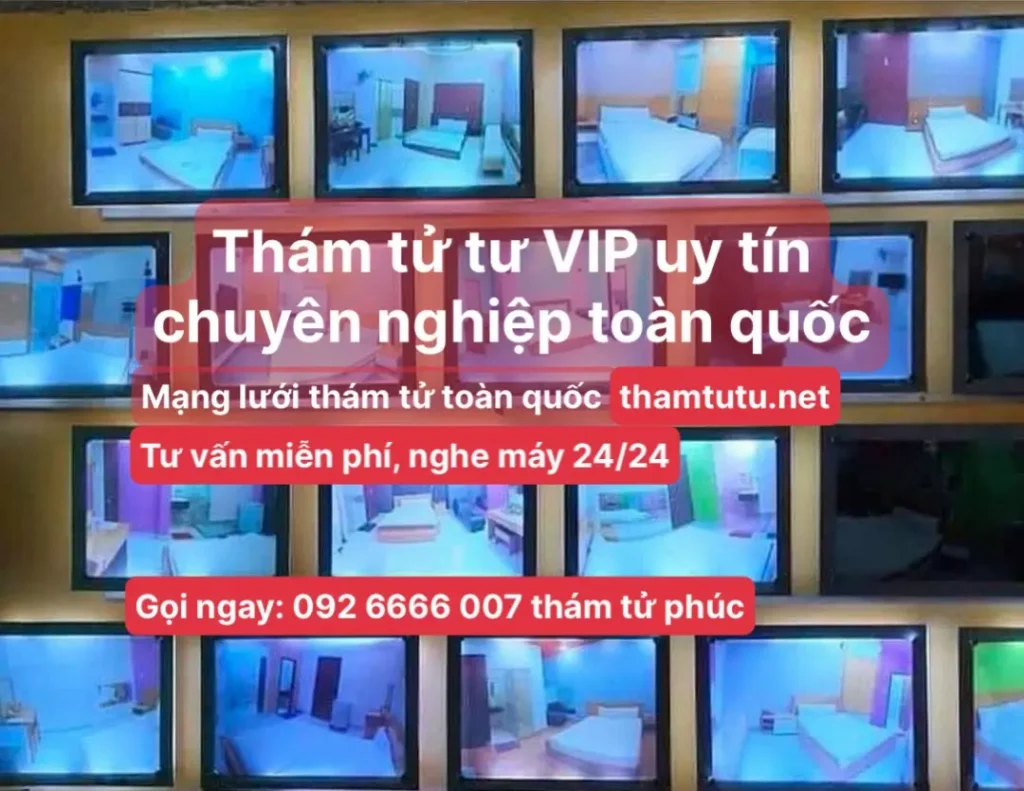 thám tử tư uy tín toàn quốc 0926666007 phúc thám tử